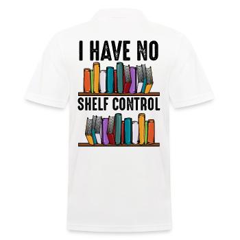 No shelf control saying books reader gift - Men's Polo Shirt - white - Back - Kai (181cm)