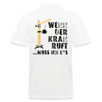 Bauarbeiter Shirt · Kran Arbeit · Last Geschenk - Männer Poloshirt - Weiß - Hinten - Kai (181cm)