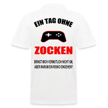 Tag ohne Zocken Spruch Geschenk - Männer Poloshirt - Weiß - Hinten - Kai (181cm)