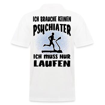 Keinen Psychiater nur laufen Sport witzig Spruch - Männer Poloshirt - Weiß - Hinten - Kai (181cm)