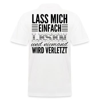 Lass mich einfach lesen und niemand wird verletzt - Männer Poloshirt - Weiß - Hinten - Kai (181cm)