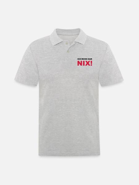 Ich muss gar nix! - Männer Poloshirt - Grau meliert