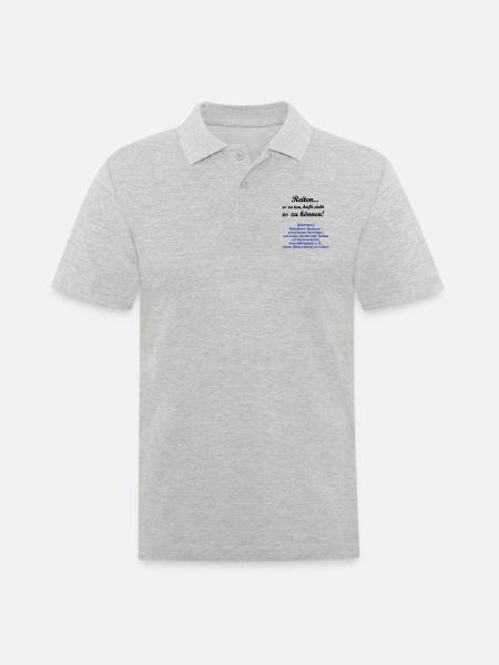 Reiten Es zu tun, heißt nicht es zu können - Männer Poloshirt - Grau meliert