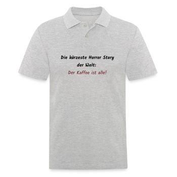 Die kürzeste Horror Story der... - Lustiger Spruch - Männer Poloshirt - Grau meliert - Vorne - Kai (181cm)