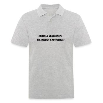 Niemals vergessen! Nie wieder Faschismus! - Männer Poloshirt - Grau meliert - Vorne - Kai (181cm)