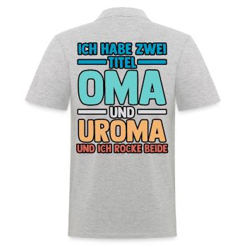 Ich Habe Zwei Titel Oma Und Uroma - Männer Poloshirt - Grau meliert - Hinten - Kai (181cm)