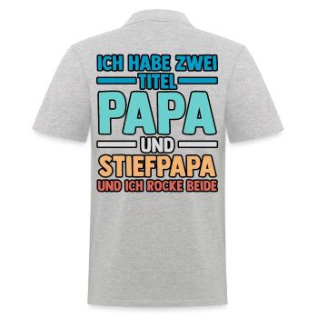 Ich Habe Zwei Titel Papa Und Stiefpapa - Männer Poloshirt - Grau meliert - Hinten - Kai (181cm)
