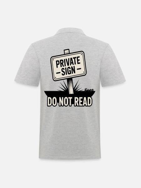 Private sign with "Do not read" inscription - Men's Polo Shirt - heather grey