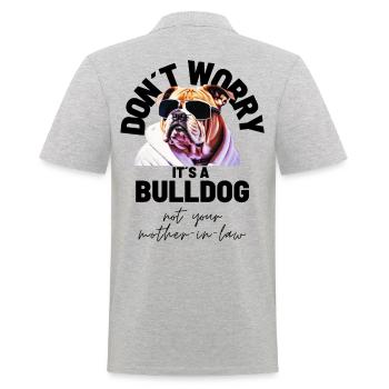 NE VOUS INQUIÉTEZ PAS... Bulldog Bulldog Bulldogs - Polo Homme - gris chiné - Dos - Kai (181cm)