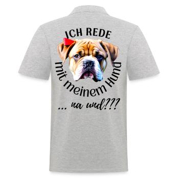 ICH rede mit meinem Hund ... na und? Hunde - Männer Poloshirt - Grau meliert - Hinten - Kai (181cm)