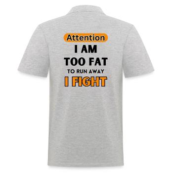 Careful, I'm too fat to run away, I'm fighting - Men's Polo Shirt - heather grey - Back - Kai (181cm)