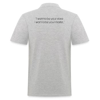 i wanna be your slave - Männer Poloshirt - Grau meliert - Hinten - Kai (181cm)