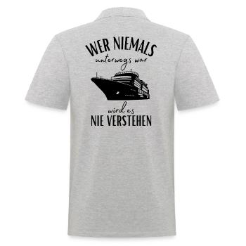 Kreuzfahrt-Seereise-Wer niemals unterwegs war... - Männer Poloshirt - Grau meliert - Hinten - Kai (181cm)