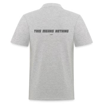 This means nothing - Men's Polo Shirt - heather grey - Back - Kai (181cm)