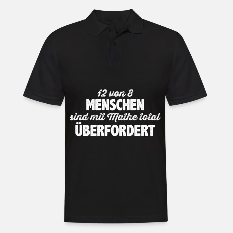 Lustiger Mathe Mathematik Spruch - Männer Poloshirt - Schwarz
