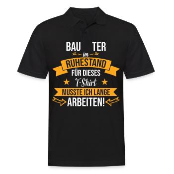 Bauleiter Beruf Baustelle Bauarbeiter Rente Spruch - Männer Poloshirt - Schwarz - Vorne - Kai (181cm)