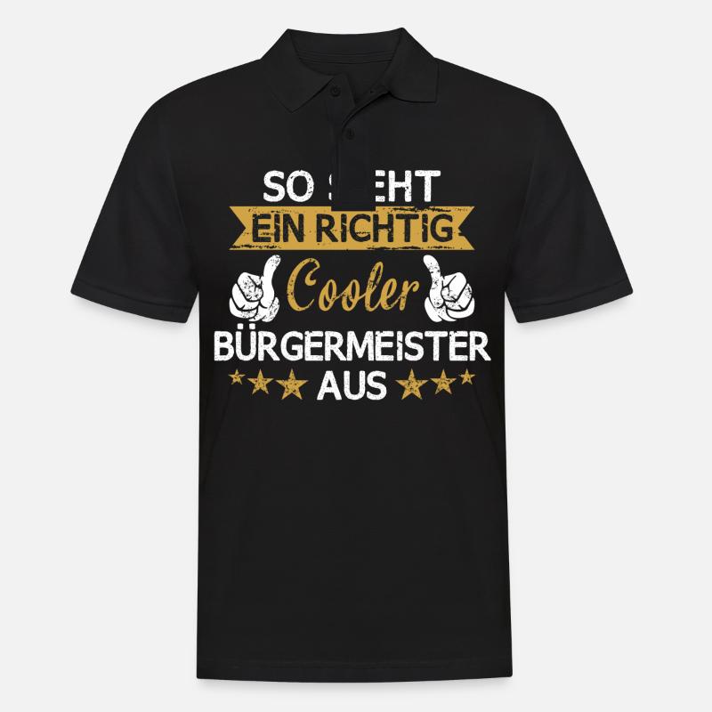 Bürgermeister Beruf Arbeit Spruch - Männer Poloshirt - Schwarz