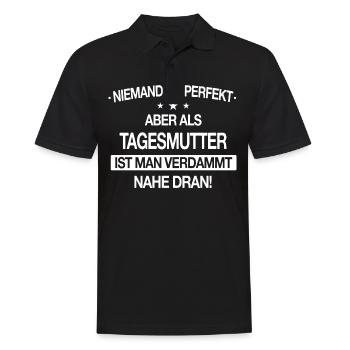 Tagesmutter Tagesmütter Erzieherin Beruf Spruch - Männer Poloshirt - Schwarz - Vorne - Kai (181cm)