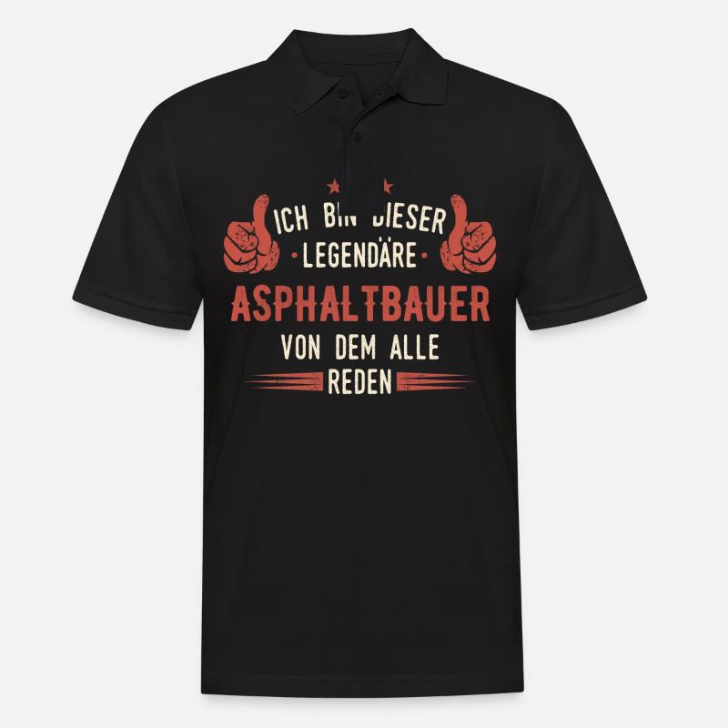 Asphaltbauer Bauarbeiter Straßenbauer Beruf Spruch - Männer Poloshirt - Schwarz