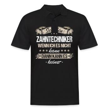 Zahntechniker Zahntechnik Zahnarzt Spruch - Männer Poloshirt - Schwarz - Vorne - Kai (181cm)