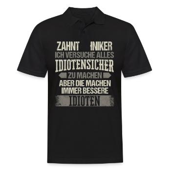 Zahntechniker Zahntechnik Zahnarzt Spruch - Männer Poloshirt - Schwarz - Vorne - Kai (181cm)