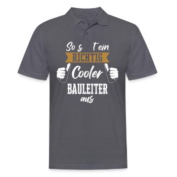 Bauleiter Bauleiterin Bauarbeiter Beruf Spruch - Männer Poloshirt - Anthrazit - Vorne - Nico (186cm)