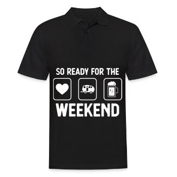 So bereit für das Wochenende - Bier - Camping Wohn - Männer Poloshirt - Schwarz - Vorne - Kai (181cm)