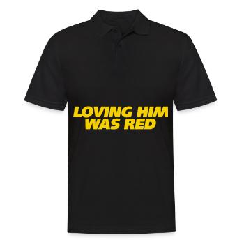 Loving him was red - Männer Poloshirt - Schwarz - Vorne - Kai (181cm)