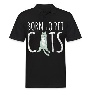 Born to Pet Cats Cat Persian Gift Animal Siam - Men's Polo Shirt - black - Front - Kai (181cm)