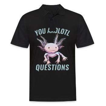 You Axolotl Questions Axolotl Lovers - Men's Polo Shirt - black - Front - Kai (181cm)