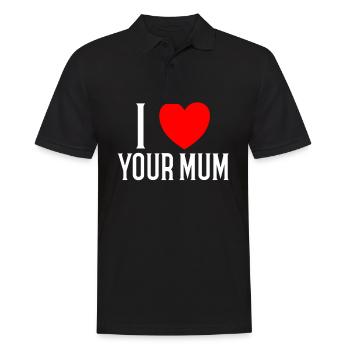 I love your Mum - Men's Polo Shirt - black - Front - Kai (181cm)