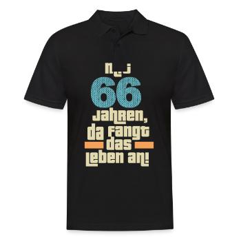 66 Geburtstag Mit 66 Jahren da fängt das Leben an. - Männer Poloshirt - Schwarz - Vorne - Kai (181cm)