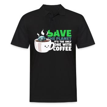 Save The Planet - It's The Only One With Coffee - Männer Poloshirt - Schwarz - Vorne - Kai (181cm)