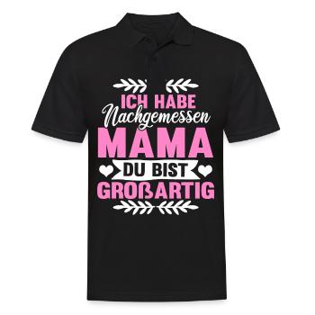 Mama du bist grossartig Muttertag Mutter Geschenk - Männer Poloshirt - Schwarz - Vorne - Kai (181cm)