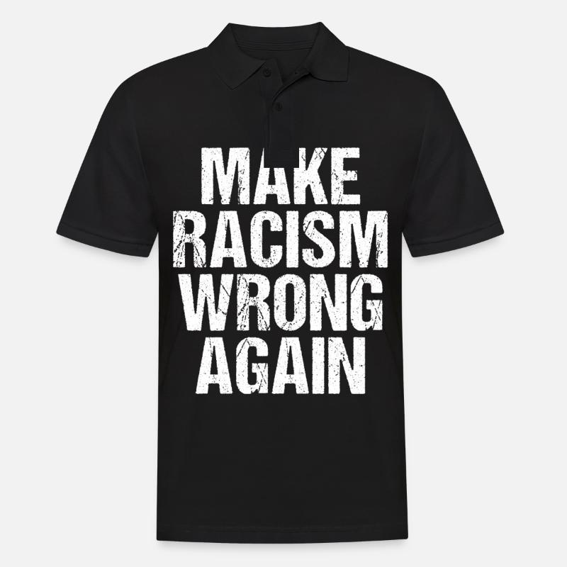 Make Racism Wrong Again Anti - Männer Poloshirt - Schwarz