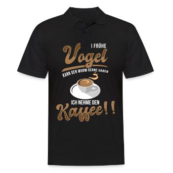 Lustige Kaffee Sprüche Sarkasmus Ironie Geschenk - Männer Poloshirt - Schwarz - Vorne - Kai (181cm)