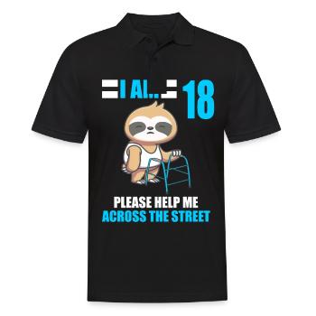 18 bitte helfen Sie mir über Straße 18. Geburtstag - Männer Poloshirt - Schwarz - Vorne - Kai (181cm)