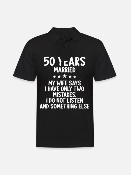 50 years married funny 50th wedding anniversary - Men's Polo Shirt - black