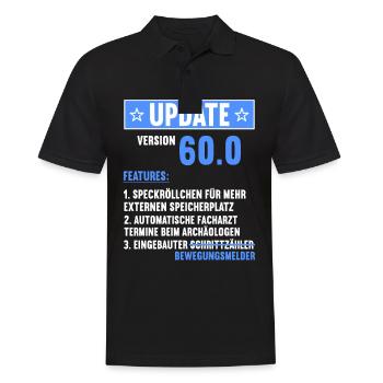 60 Jahre alt 60 Jähriger Update Version 60.0 60. - Männer Poloshirt - Schwarz - Vorne - Kai (181cm)