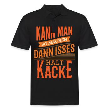 Lustige Sprüche Büro Baustelle Kann man so machen - Männer Poloshirt - Schwarz - Vorne - Kai (181cm)