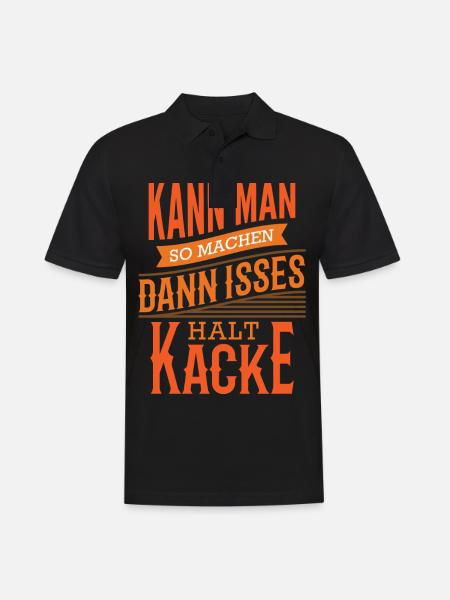 Lustige Sprüche Büro Baustelle Kann man so machen - Männer Poloshirt - Schwarz