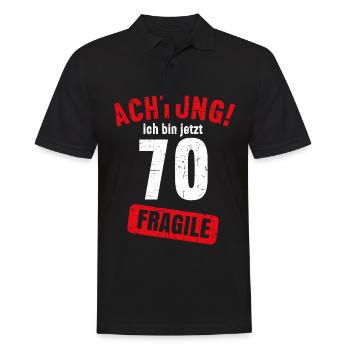 Achtung Ich bin jetzt 70 Fragile 70. Geburtstag - Männer Poloshirt - Schwarz - Vorne - Kai (181cm)