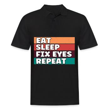 Funny Eat Sleep Fix Eyes Répéter Opticiens Eye - Polo Homme - noir - Devant - Kai (181cm)