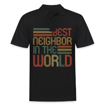 Best neighbor in the World Nachbarn Nachbar - Männer Poloshirt - Schwarz - Vorne - Kai (181cm)