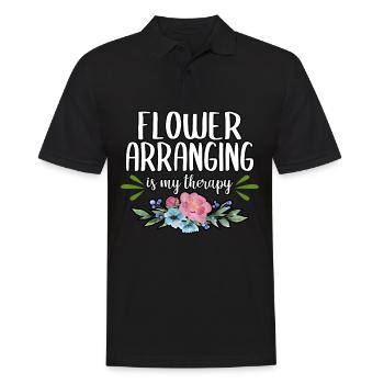 Florist Flower Arranging Is My Therapy Flower Shop - Männer Poloshirt - Schwarz - Vorne - Kai (181cm)