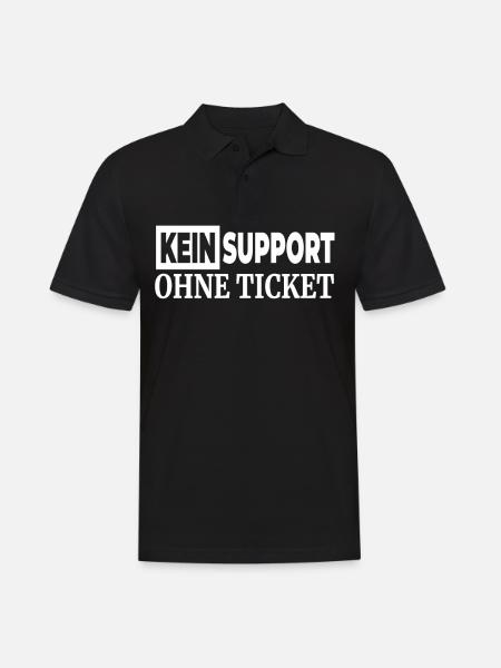 Kein Support Ohne Ticket - Lustiger Spruch IT - Männer Poloshirt - Schwarz