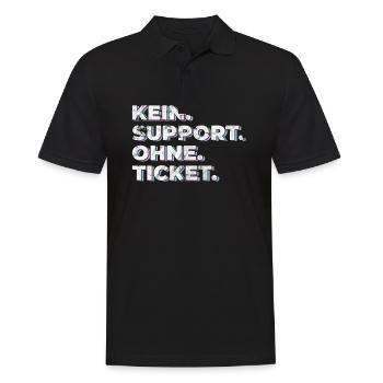 Kein Support Ohne Ticket - Lustiger Spruch IT - Männer Poloshirt - Schwarz - Vorne - Kai (181cm)
