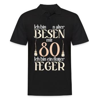 Alter Besen Flotter Feger 80 Jahre 80. Geburtstag - Männer Poloshirt - Schwarz - Vorne - Kai (181cm)