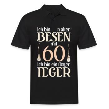 Alter Besen Flotter Feger 60 Jahre 60. Geburtstag - Männer Poloshirt - Schwarz - Vorne - Kai (181cm)
