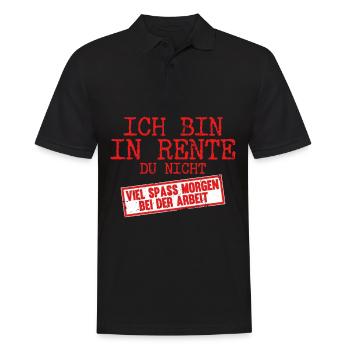 Ich bin in Rente du nicht Rentner - Männer Poloshirt - Schwarz - Vorne - Kai (181cm)